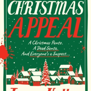 The Christmas Appealthe Sunday Times Bestseller From The Aut