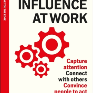 Influence At Workcapture Attention Connect With Others Con