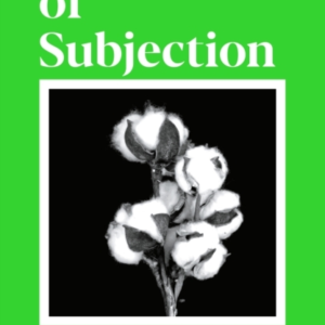 Scenes Of Subjectionterror Slavery And Self-Making In Ninet