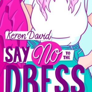 Say No To The Dress