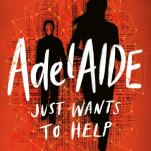 Adelaidejust Wants To Help