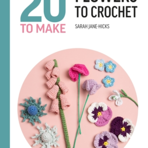 All-New Twenty To Make Flowers To Crochet