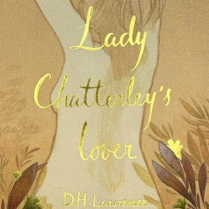 Lady Chatterley's Lover (Collector's Edition)