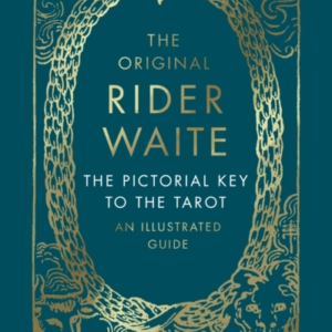 The Pictorial Key To The Tarotan Illustrated Guide