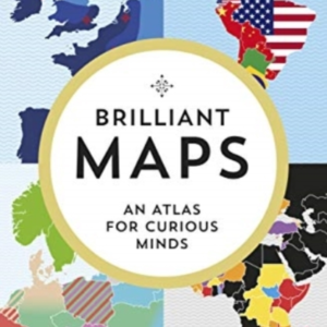 Brilliant Mapsan Atlas For Curious Minds