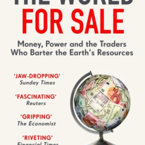 The World For Salemoney Power And The Traders Who Barter Th