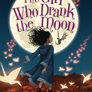 The Girl Who Drank The Moon