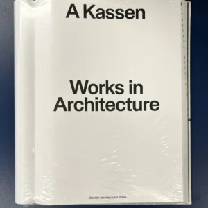 A Kassen: Works in Architecture