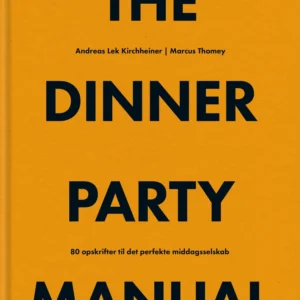 The Dinner Party Manual