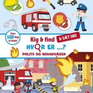 Kig og find - og sæt ind: Hvor er ... politi og brandvæsen?
