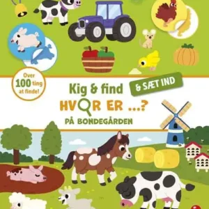 Kig og find - og sæt ind: Hvor er ...? På bondegården