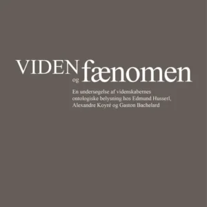 Viden og fænomen (2. udg.)