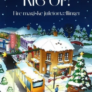 KIG OP! Fire magiske julefortællinger