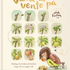 Værd at vente på