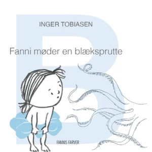 Fanni møder en blæksprutte