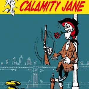 Lucky Luke: Calamity Jane  -  et Lucky Luke-pletskud af Morris & Goscinny