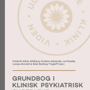Grundbog i klinisk psykiatrisk sygepleje, 3. udg