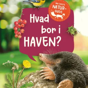 Hvad bor i haven?