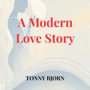 A Modern Love Story