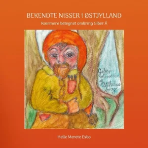 Bekendte nisser i Østjylland