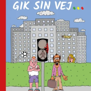 Da rød mand gik sin vej ...