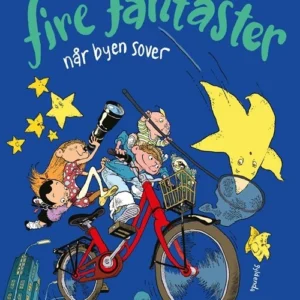 Fire fantaster - Når byen sover