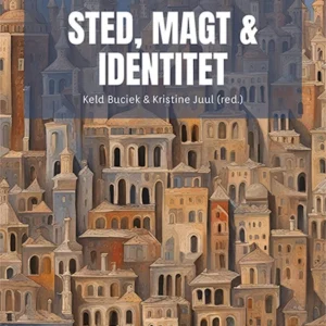 STED, MAGT & IDENTITET