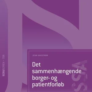 Det sammenhængende borger- og patientforløb (SSA)