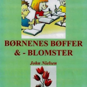 Børnenes bøffer og -blomster