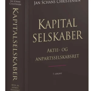 Kapitalselskaber - Aktie- og anpartsselskabsret