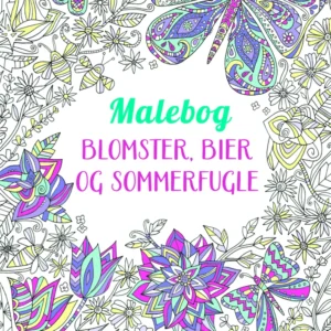 Malebog: Blomster, bier og sommerfugle
