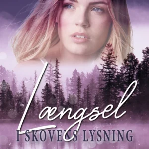 Længsel - I Skovens Lysning 2