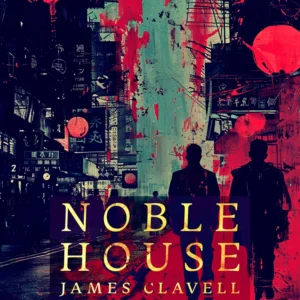 Noble House 2