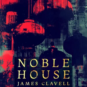 Noble House 4