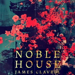 Noble House 3