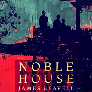Noble House 5
