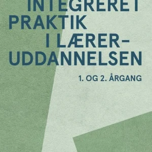 Integreret praktik i læreruddannelsen