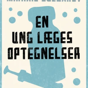 En ung læges optegnelser