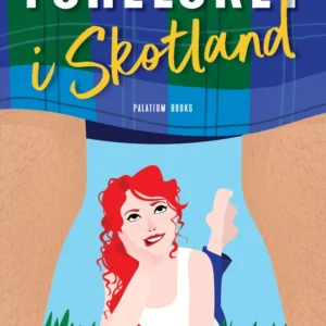 Forelsket i Skotland