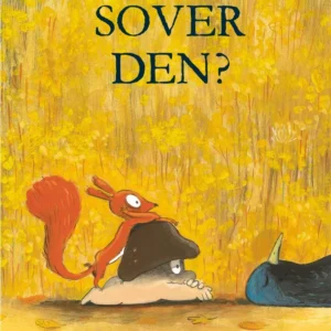 Sover den?