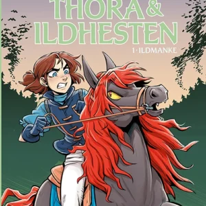 Thora og ildhesten 1: Ildmanke