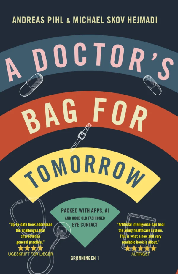 A doctor's bag for tomorrow