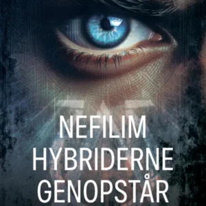Nefilim-hybriderne genopstår