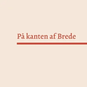 På kanten af Brede