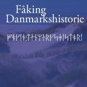 Fåking Danmarkshistorie