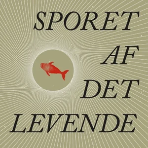På sporet af det levende