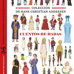 COLECCIÃN DE HANS CHRISTIAN ANDERSEN CUENTOS DE HADAS