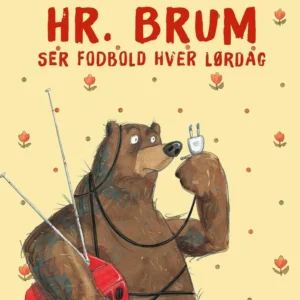 Hr. Brum ser fodbold hver lørdag