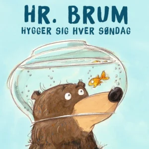Hr. Brum hygger sig hver søndag