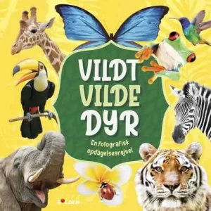 Vildt vilde dyr - En fotografisk opdagelsesrejse